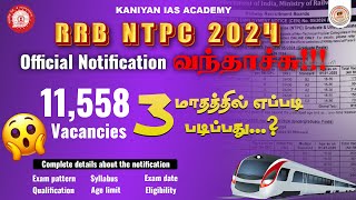 11558 VACANCIES😲RRB NTPC 2024TAMIL  STUDY PLANSYLLABUSCUT OFFAGE LIMIT FORM FILLUP  DETAILS [upl. by Russo]