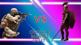 Could A Modern Day Marine Take Down An Ancient Spartan  Real World Power Scaling [upl. by Netsoj]