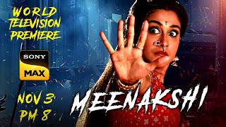 Meenakshi  World TV Premiere  3rd Nov  Friday 8 PM  Sony Max  Regina Cassandra Vennela Kishore [upl. by Polad187]