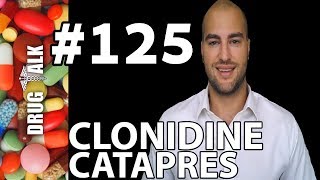 CLONIDINE CATAPRES  PHARMACIST REVIEW  125 [upl. by Ledba]