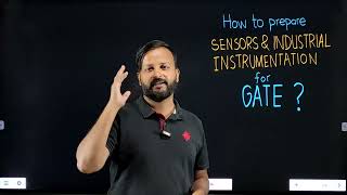 Best way to Prepare🔥Sensors amp Industrial Instrumentations for GATE Exam  Download Gcentrick App❤🔥 [upl. by Eldnar]