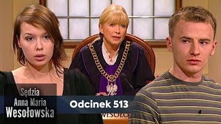 Sędzia Anna Maria Wesołowska odc 513 👩🏼‍⚖️ [upl. by Amador]