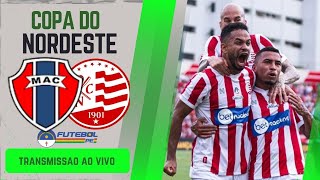 MARANHÃO X NAUTICO AO VIVO DIRETO DO CASTELAOMA COPA DO NORDESTE 2024 [upl. by Nedroj]