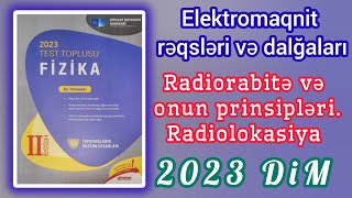 RadiorabitÉ™ vÉ™ onun prinsiplÉ™riRadiolokasiya DÄ°M2023 Fizika toplusu [upl. by Aivatnwahs]