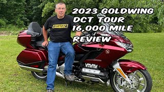 2023 Honda Goldwing DCT Tour 16000 Mile Review honda goldwing [upl. by Penni]