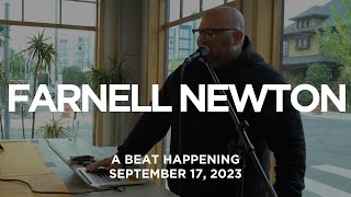 Farnell Newton  A Beat Happening September 2023 Edition [upl. by Ideih]