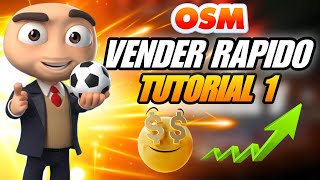 TUTORIAL SECRETO OSM 2024  Cómo vender rápido 1 [upl. by Ordnazil]