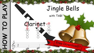 How to play Jingle Bells on Clarinet  Sheet Music with Tab [upl. by Tnarud]