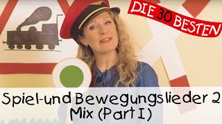 🎶 Spiel und Bewegungslieder 2Mix Part I  Kinderlieder zum Mitsingen und Bewegen [upl. by Durr]