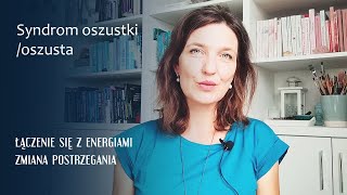 Syndrom oszustki oszusta  o łączeniu się z energiami [upl. by Vassar]