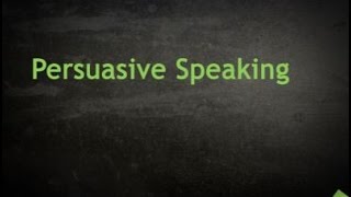 Persuasive Speaking Basics [upl. by Rehpotsrihc]