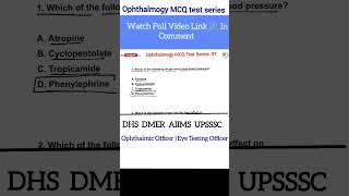 MCQ Test Series  07 Optometry and Ophthalmogy entrance exam important questions [upl. by Onimixam]