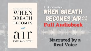 When Breath Becomes Air Full Audiobook 🎧 Paul Kalanithi 📚 NonFiction freeaudiobooks [upl. by Kati]