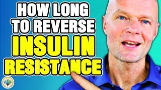 How Long Does It Take To Reverse Insulin Resistance [upl. by Aytac]