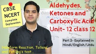 Aldehydes ketones and carboxylic acids class 12 part 3  NCERT in Hindiاردو [upl. by Anyahs954]