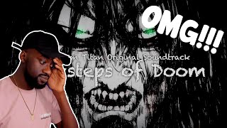 THIS WAS EPIC😮😮  Attack on Titan OST  Footsteps of Doom  Reaction [upl. by Pokorny534]