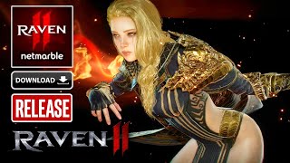 RAVEN 2 Gameplay  Mobile MMORPG Official Launch [upl. by Pollitt]