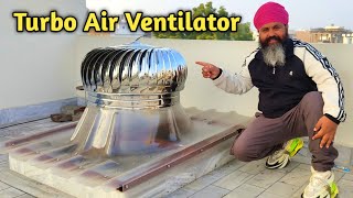 Turbo Air Ventilator Price 2024  Wind Driven Turbo Air Ventilator Installed at Home [upl. by Tiffanle]