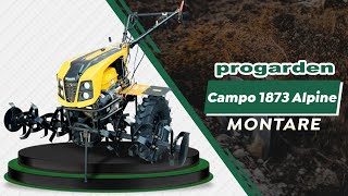 Montare Motocultor ProGARDEN Campo 1873 Alpine [upl. by Eceined457]