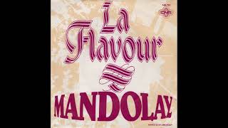 La Flavour  Mandolay 1980 [upl. by Enelhtak]