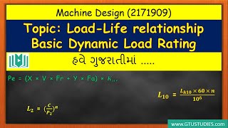 LoadLife relationship and Basic dynamic load rating of rolling Bearing in Gujarati  DME  GTU [upl. by Amyas]