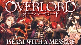 Overlord Isekai with a message  video essay [upl. by Sturges869]