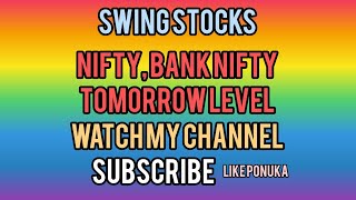 NIFTY BANK NIFTY  TOMORROW LEVEL SWING AND LONG TERM INVESTMENT STOCK [upl. by Sollie364]