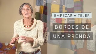 Aprender a tejer Bordes de una prenda ➜ Técnicas y Secretos de Tejer [upl. by Kcire110]