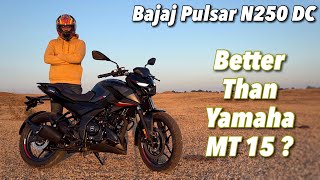 2023 Bajaj Pulsar N250 Dual Channel ABS Review  Better Than Yamaha MT 15 V2 [upl. by Ilac534]