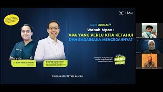 Wabah Mpox APA YANG PERLU KITA KETAHUI DAN BAGAIMANA MENCEGAHNYA YAKES MENYAPA TALK SHOW KESEHATAN [upl. by Ahcsropal205]