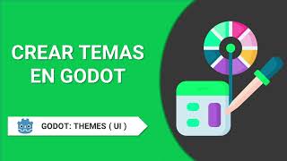 Crear Temas para interfaces en Godot  Themes en Godot 01 [upl. by Althee]