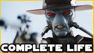 The COMPLETE Life of Cad Bane Canon [upl. by Dorothy]