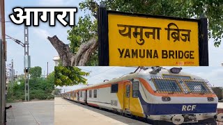 Yamuna Bridge To Agra Cantt Train Journey  यमुना ब्रिज और आगरा कैंट के बीच आगरा शहर [upl. by Nyledam]