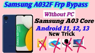 Samsung a03 Core Frp Bypass Samsung a032f Frp Bypass Samsung galaxy A03 Core Frp Bypass Without Pc [upl. by Vidda]