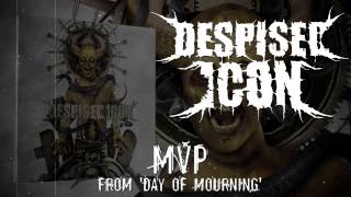 DESPISED ICON  MVP ALBUM TRACK [upl. by Assiram]