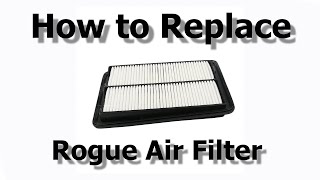 How to Replace the Air Filter in Your 2016 Nissan Rogue – Easy DIY Guide for Fresh Engine Air [upl. by Bambi]