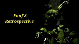 Fnaf 3 retrospective the perfect ending [upl. by Frisse]