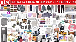 BU CUMA BİM’DE NELER VAR   BİM 17 KASIM 2023  BİM AKTÜEL  BİM İNDİRİMLERİ  Bim Kampanyaları [upl. by Hudis733]