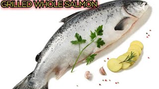 Whole Salmon Grilled Recipe  Pesce Grigliato  Chef Yasir [upl. by Enaht129]