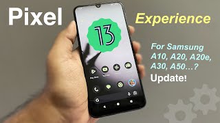 Install Pixel Experience Android 13 Latest On Samsung Phone [upl. by Kolk]