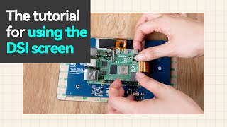 Tutorial for Waveshare DSI Screens Compatible with Raspberry Pi [upl. by Anilam258]