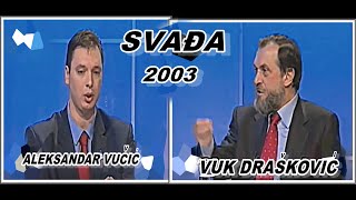 ALEKSANDAR VUČIĆVUK DRAŠKOVIĆ SVAĐA 2003 [upl. by Virgilia]