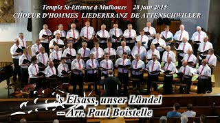 Choeur dhommes Attenschwiller Liederkranz s Elsass unser Ländel [upl. by Alejandrina]