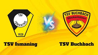 TSV Ismaning  TSV Buchbach  Stocksport 2 Bundesliga 2023 [upl. by Bible]