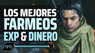 SEKIRO SHADOWS DIE TWICE  Los MEJORES FARMEOS para conseguir MUCHOS PUNTOS DE EXPERIENCIA Y DINERO [upl. by Eitnom]