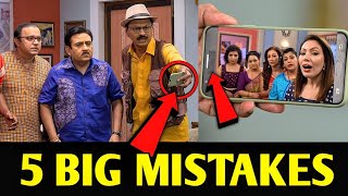 5 Big Mistakes In Taarak Mehta Kaa Ooltah Chashma [upl. by Glennon]