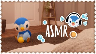 【公式】ASMR  おやすみポッチャマ Hanging Out with Piplup [upl. by Paolina]