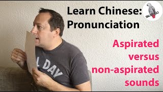 Chinese pronunciation aspirated and nonaspirated sounds [upl. by Aissert]