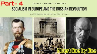 Socialism in Europe and the Russian revolution  Class 9  Part 4  NCERT LINE BY LINE sst 2024 [upl. by Alegnasor]