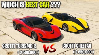 GROTTI TURISMO R VS GROTTI CHEETAH  WHICH IS BEST CAR  GTA 5 ONLINE [upl. by Ainod633]